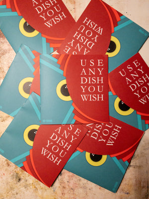 Use Any Dish You Wish