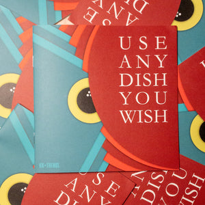 Use Any Dish You Wish